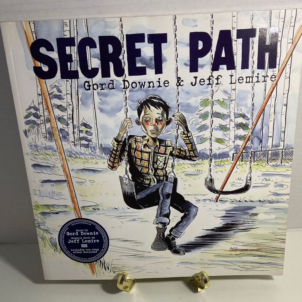 Secret Path by Gord Downie & Jeff Lemire Book